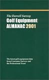 The Darrell Survey Golf Equipment Almanac 2001