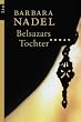 Belsazars Tochter: Roman