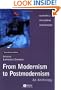 From Modernism to Postmodernism: An Anthology Expanded (Blackwell Philosophy Anthologies)