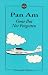 Pan Am: Gone but Not Forgotten by Desmond Fairbairn
