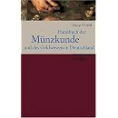 Handbuch der M�nzkunde und des Geldwesens in Deutschland