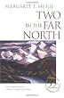 Two in the Far North