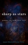 Sharp as Stars - Poems of Love and Loss