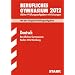 Berufliches Gymnasium 2012: Abitur-Pr�fungsaufgaben mit L�sungen. Deutsch Baden-W�rttemberg. Mit den Originalpr�fungen 2008-2011