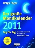 Produkt-Bild: Der gro&szlig;e Mondkalender 2011: Kalenderbuch