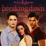 The Twilight Saga: Breaking Dawn - Part 1, The Score Music By Carter Burwell - Carter Burwell