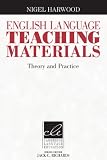 English Language Teaching Materials: Theory and Practice (Cambridge Language Education)