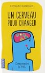 Un cerveau pour changer : La Programm...