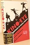 Kino-eye : the writings of Dziga Vertov