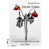 Zeit der Tränen -