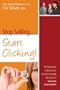 Stop Selling...Start Clicking