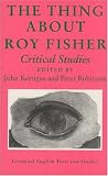 Thing About Roy Fisher: Critical Studies