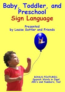 Baby, Toddler, and Preschool Sign Language