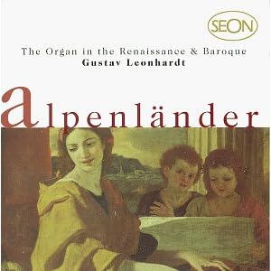 Alpenlander by Gustav Leonhardt (Audio CD - 1998)