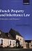 Book French Property and Inheritance Law: Principles and Practice