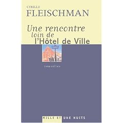 Une rencontre loin de l'H�tel de ville