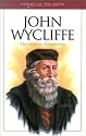 John Wycliffe (Heroes of the Faith)