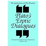 The Symposium and the Phaedrus: Plato's Erotic Dialogues (S U N Y Series in Ancient Greek Philosophy) book cover