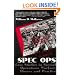 Spec Ops: Case Studies in Special Operations Warfare: Theory and Practice