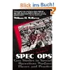 Spec Ops: Case Studies in Special Operations Warfare