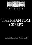 The Phantom Creeps (1939)