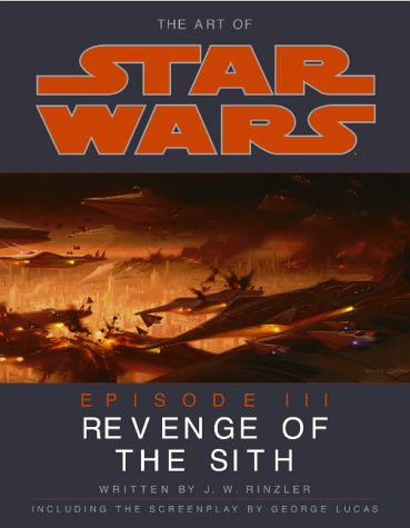 Art of Star Wars Episode III: Revenge of the Sith
