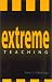 Book Extreme Teaching