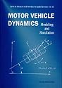 Motor Vehicle Dynamics: Modelling and Simulation (Series on advances in mathematics for applied sciences)