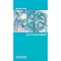 Zerrissenheit: Vom Zwiespalt zur Ganzheit