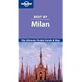 Lonely Planet Best of Milan by Terry Carter and Lara Dunston