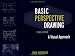 Search : Basic Perspective Drawing: A Visual Approach, 3rd Edition