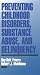 Books : Preventing Childhood Disorders, Substance Abuse, and Delinquency (Banff Conference on Behavioral Science Series)