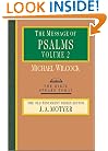 The Message of Psalms 73-150: Songs for the People of God (Bible Speaks Today)