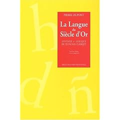 La Langue du si�cle d'or