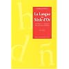 La Langue du si�cle d'or