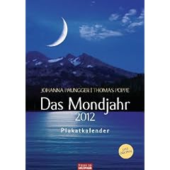 Das Mondjahr 2012: Plakatkalender
