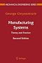 Manufacturing Systems: Theory and Practice (Mechanical Engineering Series)