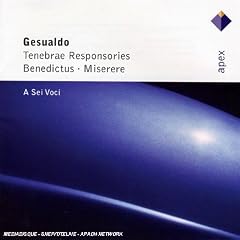 Gesualdo: Tenebrae Responsories; Benedictus; Miserere
