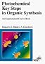 Photochemical Key Steps in Organic Synthesis: An Experimental Course Book