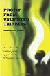 Profit From Unlimited Thinking