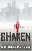 Shaken