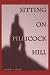 Books : Sitting On Pillicock Hill