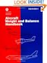 Aircraft Weight and Balance Handbook (FAA Handbooks)