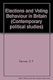 Elections and voting behaviour in Britain