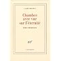 Chambre avec vue sur l'�ternit� : Emily Dickinson