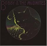 Bobby & the Midnites by Bob Weir
