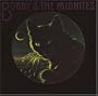 Bobby & The Midnites
