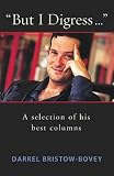 Books : But I Digress...: A Selection of His Best Columns