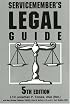 Servicemember's Legal Guide: Everything You And your Family Need To Know About The Law (Servicemember's Legal Guide)