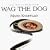 Wag the Dog